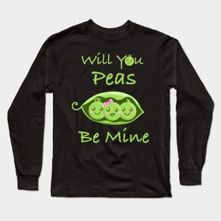 Peas Be Mine Cute Kawaii Food Pun Valentine’s Day Funny Long Sleeve T-Shirt